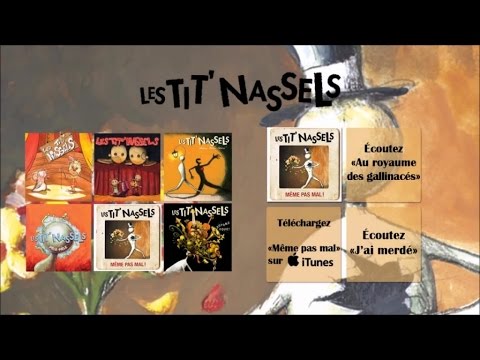 Les Tit'Nassels - Même pas mal - Officiel