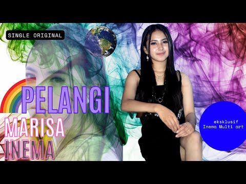 MARISA  INEMA - PELANGI (OFFICIAL MUSIC VIDEO) SINGLE TERBARU 2022