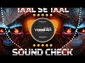 BOLLYWOOD SONG REMIX TAAL SE TAAL CREDIT YOGESH SEJULKAR