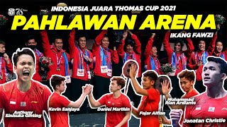 Download lagu Ikang Fawzi Pahlawan Arena Thomas Cup 2021... mp3