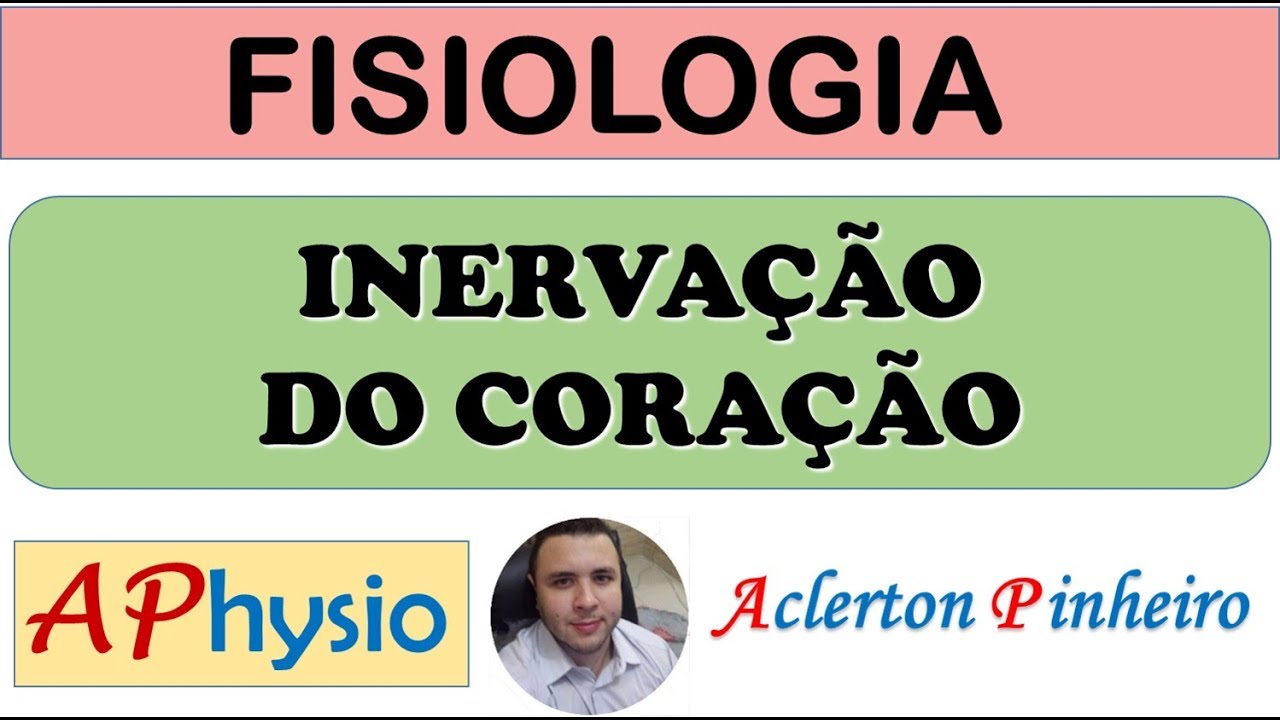 Inervação do Coração - Simpático e Parassimpático