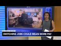 Switching Jobs Could Mean Better Pay