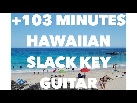 103 Minutes Hawaiian Slack Key Guitar Instrumental Music