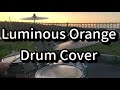 Drum Cover - Summer Brushes the View (Luminous Orange)