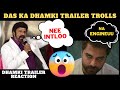 Dhamki Trailer Reaction Das Ka Dhamki Trailer Reaction Das Ka Dhamki Trailer Review Dhamki Trolls