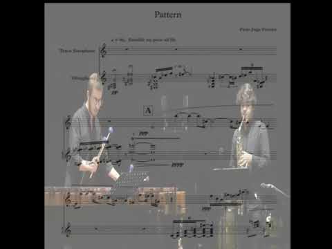 Pattern - Paulo Jorge Ferreira, Duo for saxophone tenor and vibraphone