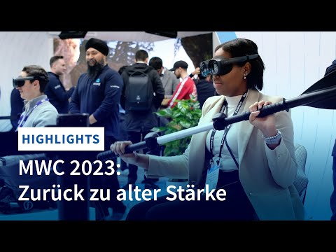 Highlights vom MWC 2023 - Zurück zu alter Stärke