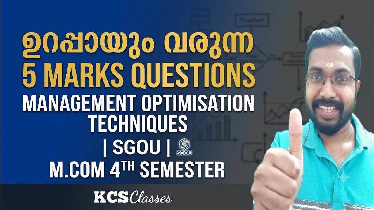 ഉറപ്പായും വരുന്ന 5 Marks Questions |Management Optimization Technique|SGOU M.com 4th Semester 