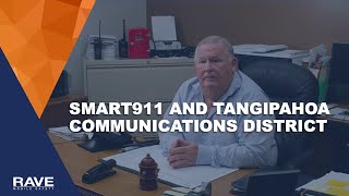 Smart911 and Tangipahoa Communications District