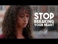 Stop Breaking Your Heart | Trent Shelton