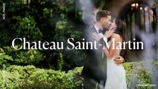 Chateau Saint-Martin Wedding Video | Valentina & Mehdy | French Riviera, France