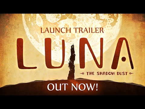 LUNA The Shadow Dust - Official Launch Trailer | 2020 thumbnail