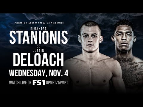 🥊PBC On FS1 Elmantas Stanionis vs Justin Deloach Live Fight Chat M.O.S Commentary No Video