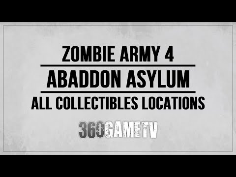 Zombie Army 4 Abaddon Asylum Collectibles (Zombie Hands, Documents, Comics etc) - DLC Collectibles
