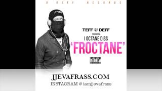 Teff U Deff - Froctane (I-Octane Diss) August 2014