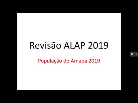 01. Revisão ALAP 2020 - População amapaense 2019 (Questão Neymar).