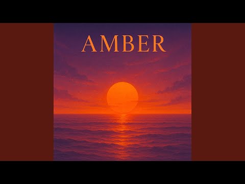 Amber (Radio Version)