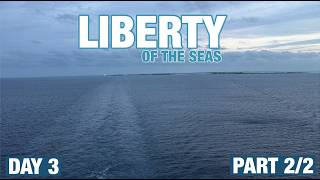 Liberty of the Seas Cruise Vlogs (DAY 3) Day at Sea PART 2/2