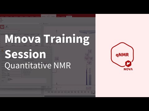 Mnova Training Session - Quantitative NMR