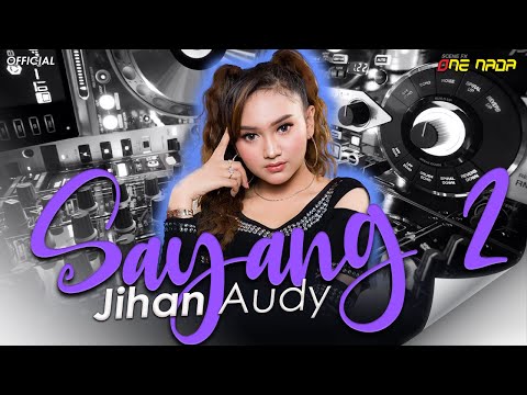 download lagu mp3 mp4 Download Lagu Sayang 2 Remix Jihan Audy, download lagu Download Lagu Sayang 2 Remix Jihan Audy gratis, unduh video klip Download Lagu Sayang 2 Remix Jihan Audy