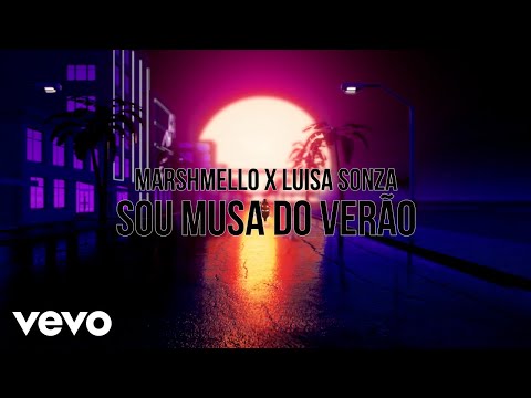 Marshmello, Luisa Sonza - Sou Musa do Verão (Visualizer)