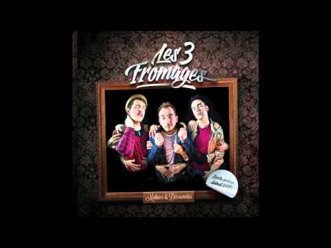 Les 3 Fromages - BB Rockers featuring Yves Giraud & Paul Léger