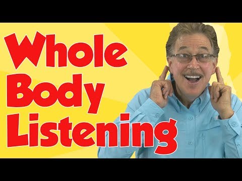 Be a Whole Body Listener | Jack Hartmann