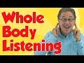 Be A Whole Body Listener Jack Hartmann