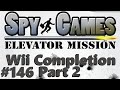 Motion Sickness 146 Spy Games: Elevator Mission part 2 