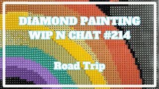 If I Can't See The Bottom . . . | Diamond Painting WIP n Chat 214