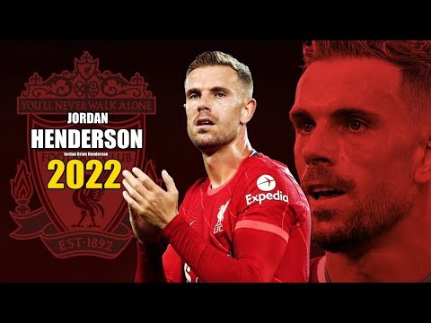 Jordan Henderson 2022 ● Amazing Skills Show | HD