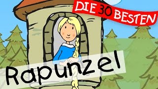 Rapunzel, Rapunzel, lass dein Haar herunter  - Märchenlieder zum Mitsingen || Kinderlieder