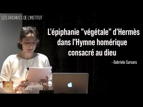 Gabriela Cursaru : « L'épiphanie "végétale" d'Hermès dans l'Hymne homérique consacré au dieu ».(Arc)