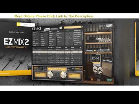#Short Toontrack EZMix 2 v2.1.5 + 41 EZmix Pack (Win/Mac)