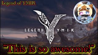 【#Legend of YMIR】chill out MMORPG！。【#01 】