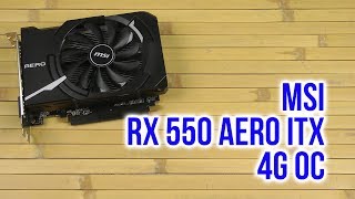 MSI Radeon RX 550 AERO ITX 4G OC купити в інтернет-магазині: ціни на ...