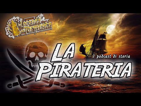 Lezioni di Storia alla Locanda - La pirateria
