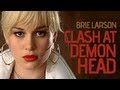 The Clash At Demonhead - Brie Larson Full Version ...