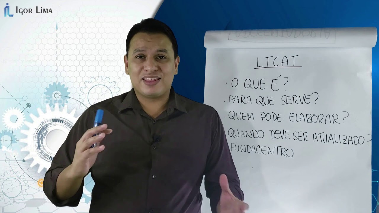 LAUDO TÉCNICO DAS CONDIÇÕES AMBIENTAIS DO TRABALHO (LTCAT)