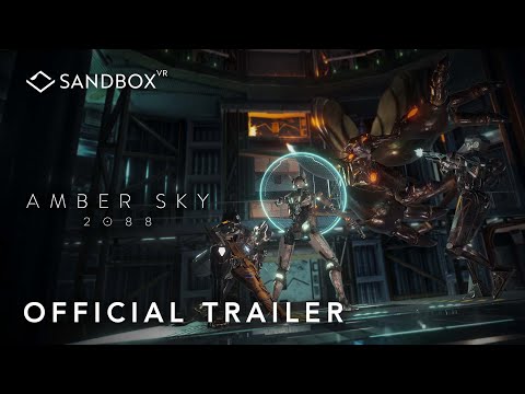 Ambersky 2088 - Official Experience Trailer | Sandbox VR