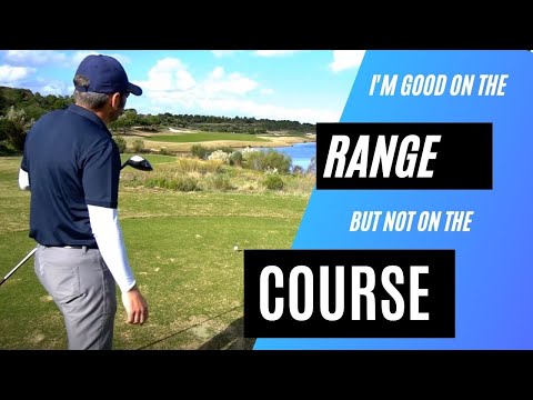 Take Your Range Golf to the Course Pt 1