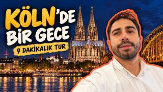 1 Gecede Köln Nasıl Gezilir? | Köln Gezi Rehberi