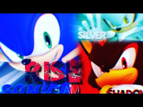 Sonic, Silver, Shadow [ SMV ] Rise