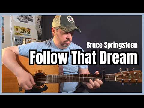 Follow That Dream - Bruce Springsteen