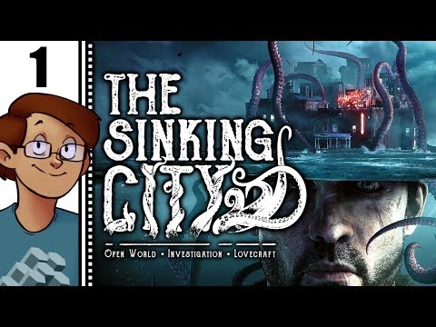 Let's Play The Sinking City Part 1 - No Pretense of Normalcy