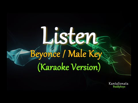 Listen (Beyonce) - Male Key (Karaoke Version)