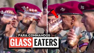 Glass Eating Ritual Of PARA Special Forces  PARA C