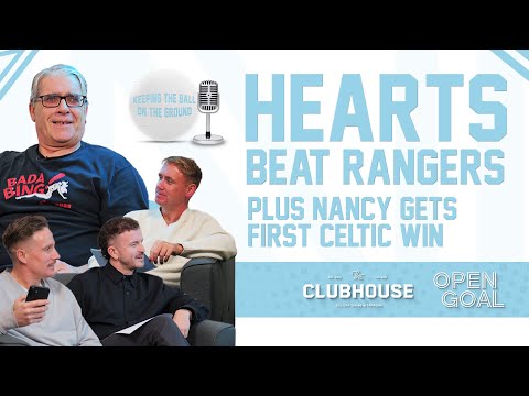 HEARTS BEAT RANGERS + WILFRIED NANCY GETS 1ST CELTIC WIN | Keeping The Ball On The Ground