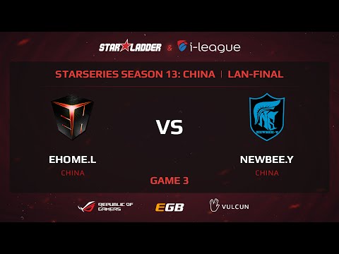 Ehome.L vs Newbee.Y, StarSeries 13 China, Game 3