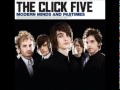 The Click Five - All I need is you